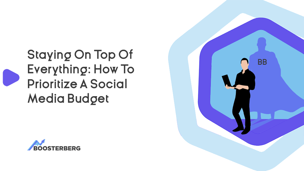 Blog post about prioritizing social media budget