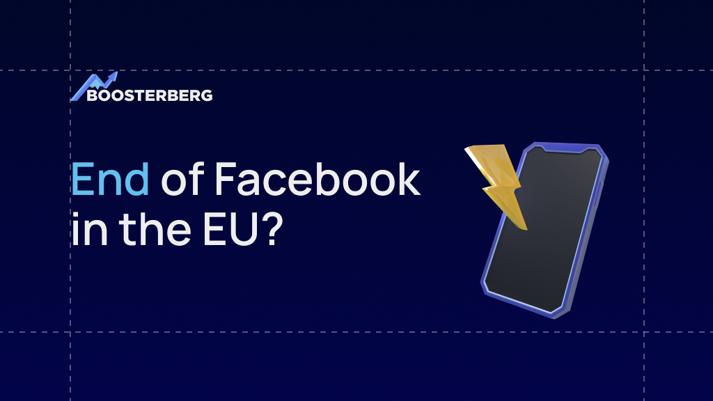 The End Of Facebook In The EU? Don’t Get Fooled