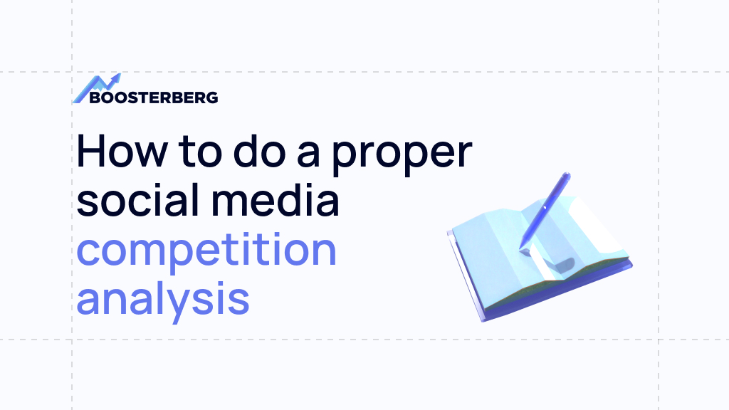 How To Do A Proper Social Media Competition Analysis