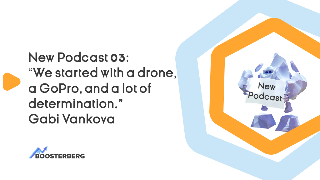 Gabi Vankova: “We started with a drone, a GoPro, and a lot of determination.”